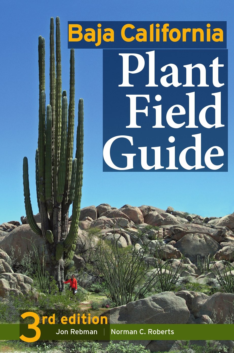 Baja California Plant Field Guide,New