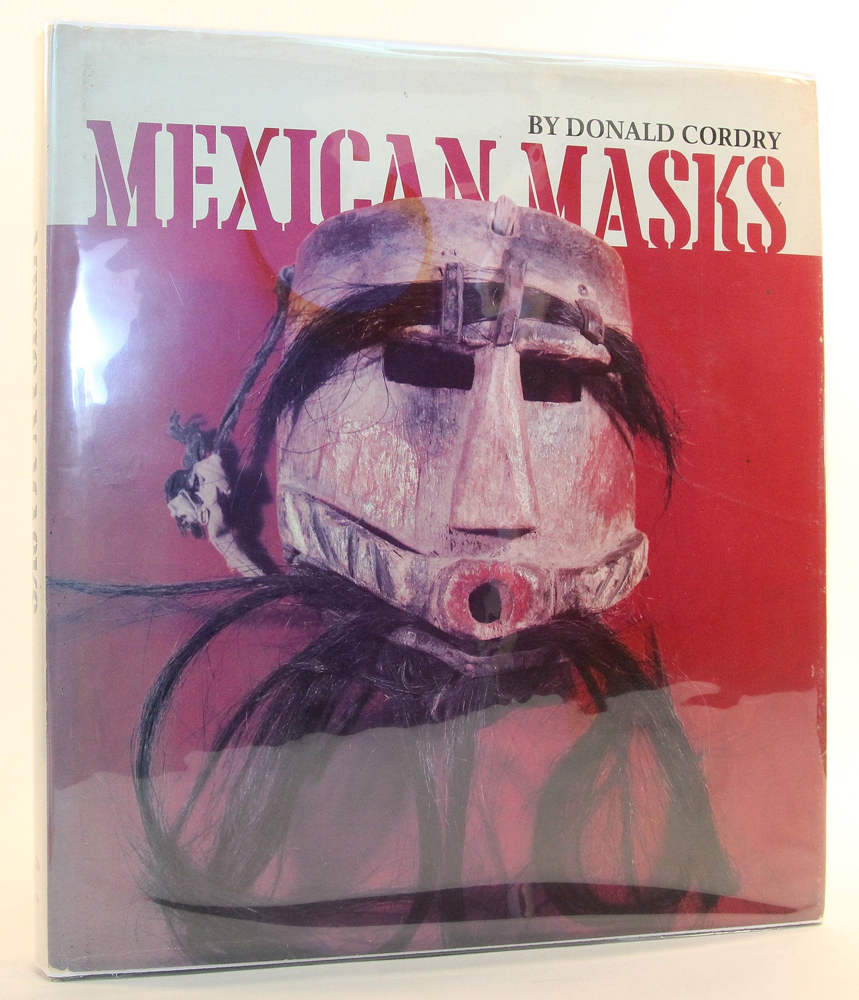 Mexican Masks: Their Uses and Symbolism,Used