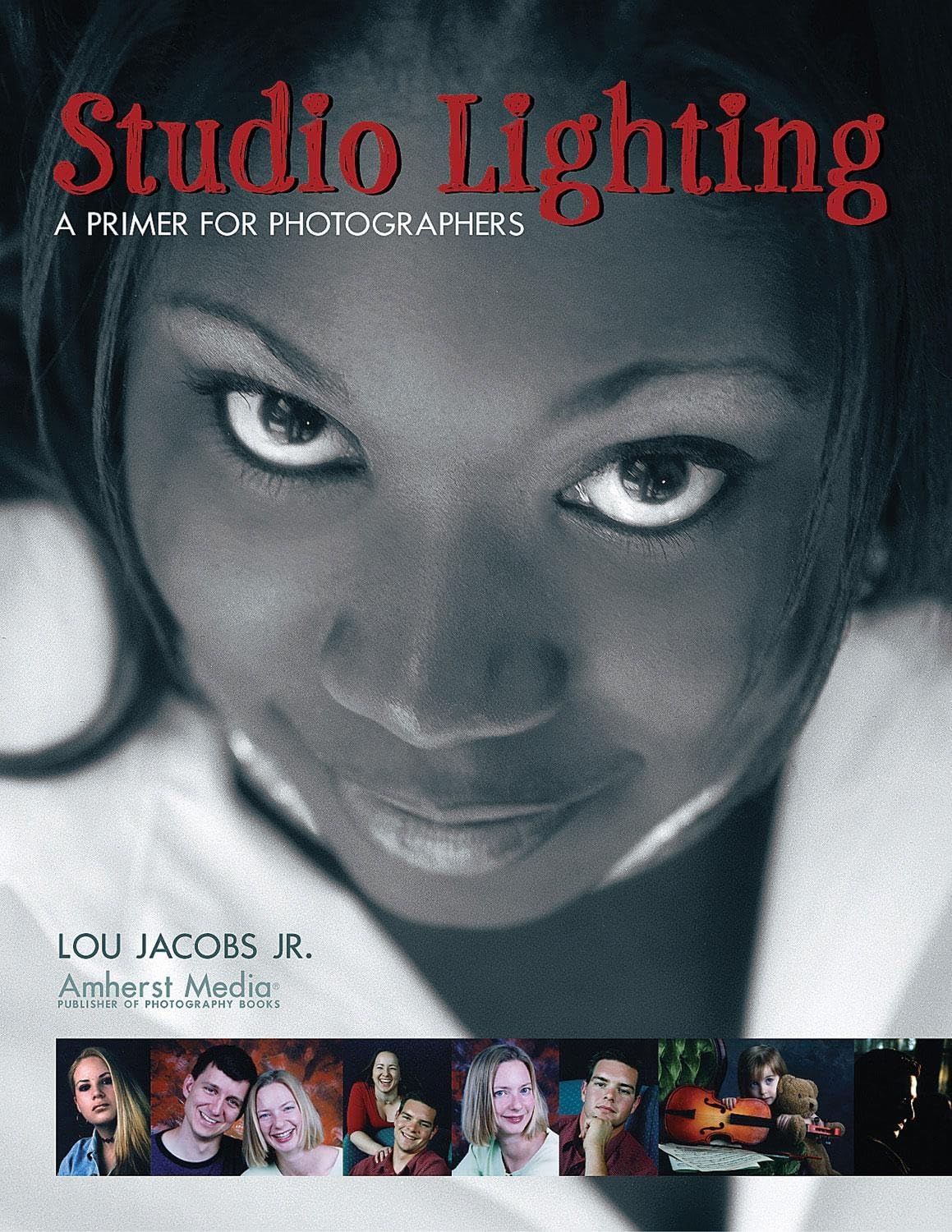 Studio Lighting: A Primer for Photographers,Used