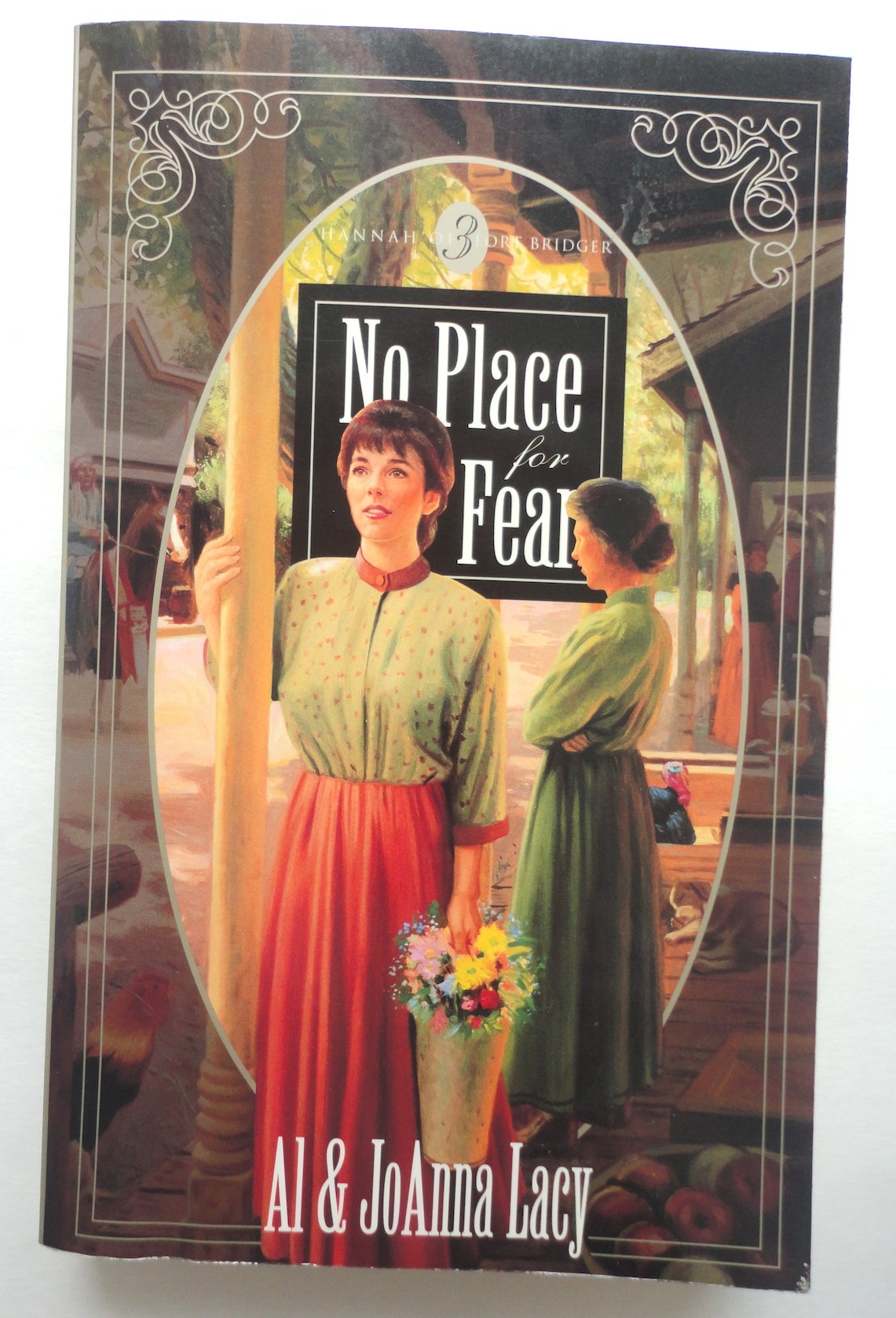 No Place for Fear (Hannah of Fort Bridger Series #3),Used