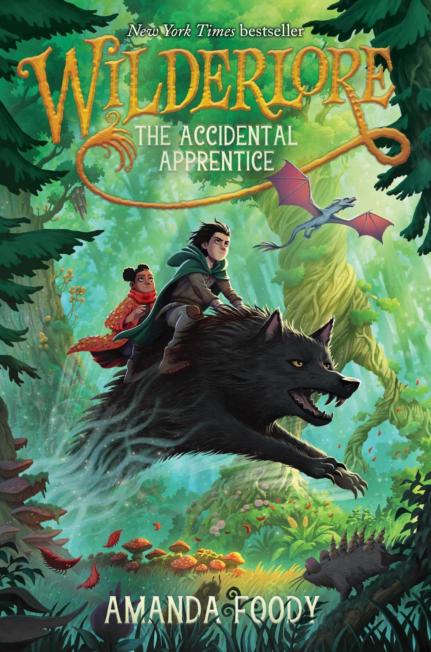 The Accidental Apprentice (1) (Wilderlore),New
