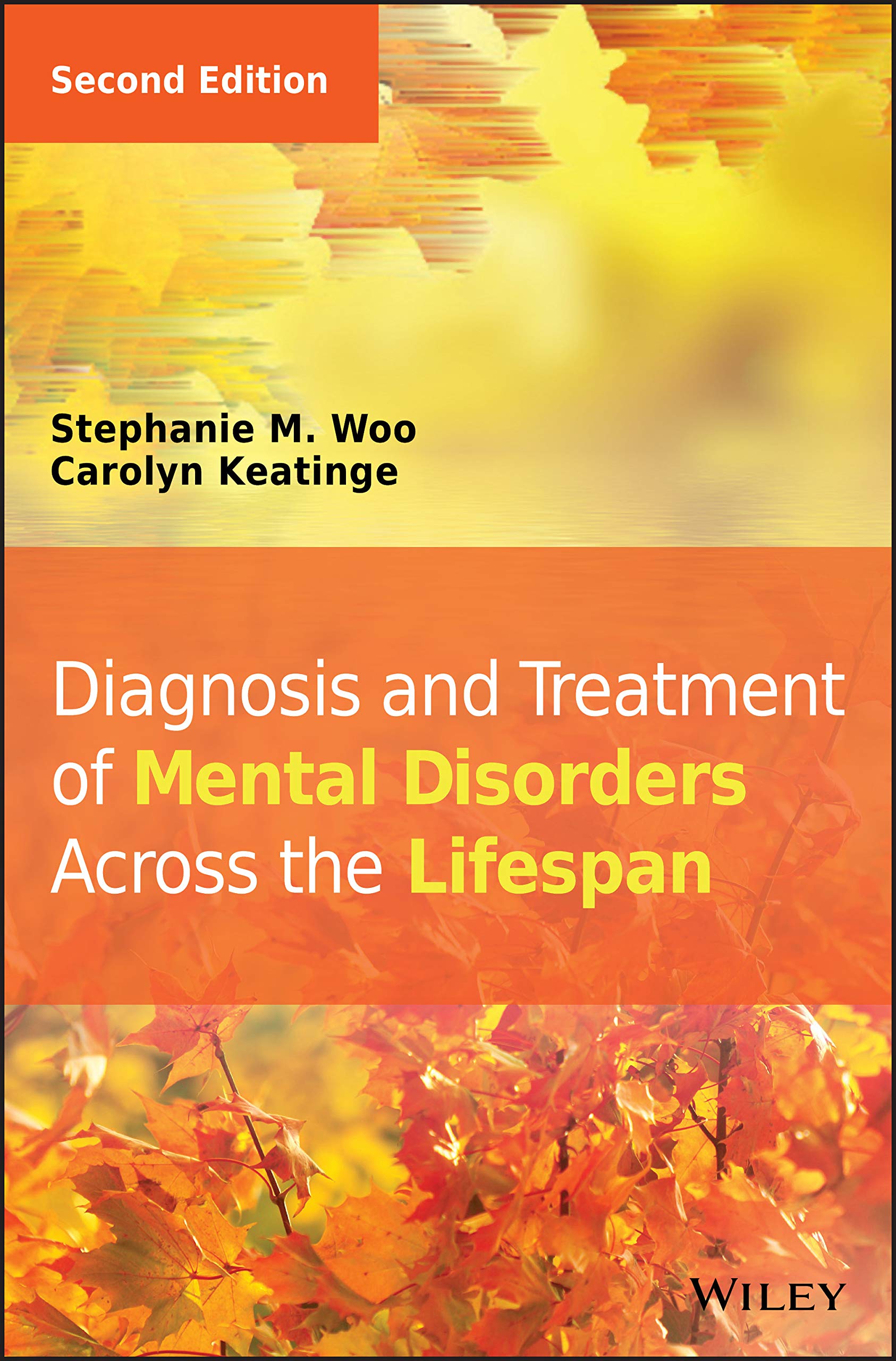 Diagnosis And Treatment Of Mental Disorders Across The Lifespan