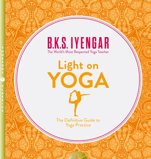 Light on Yoga: The Definitive Guide to Yoga Practice,Used