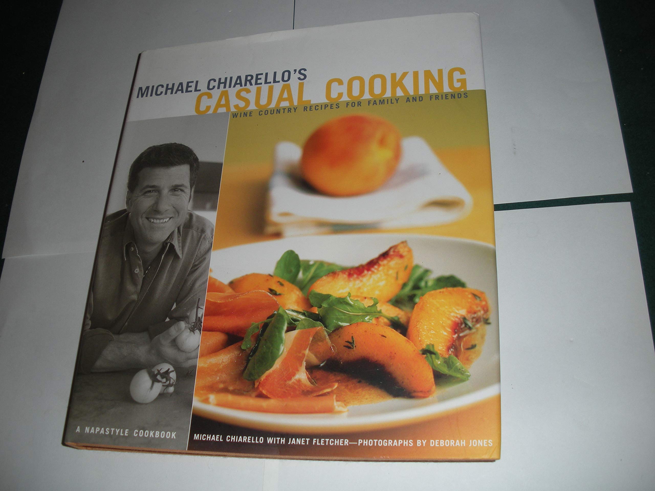 Michael Chiarello's Casual Cooking: Wine country recipes for family and friends,Used