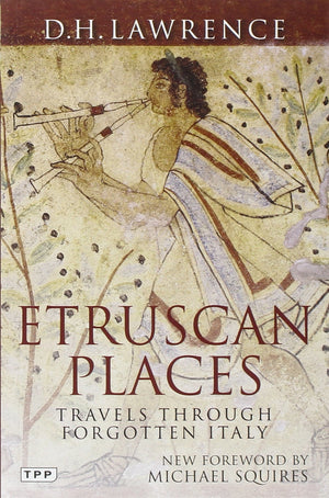 Etruscan Places: Travels Through Forgotten Italy (Tauris Parke Paperbacks),Used