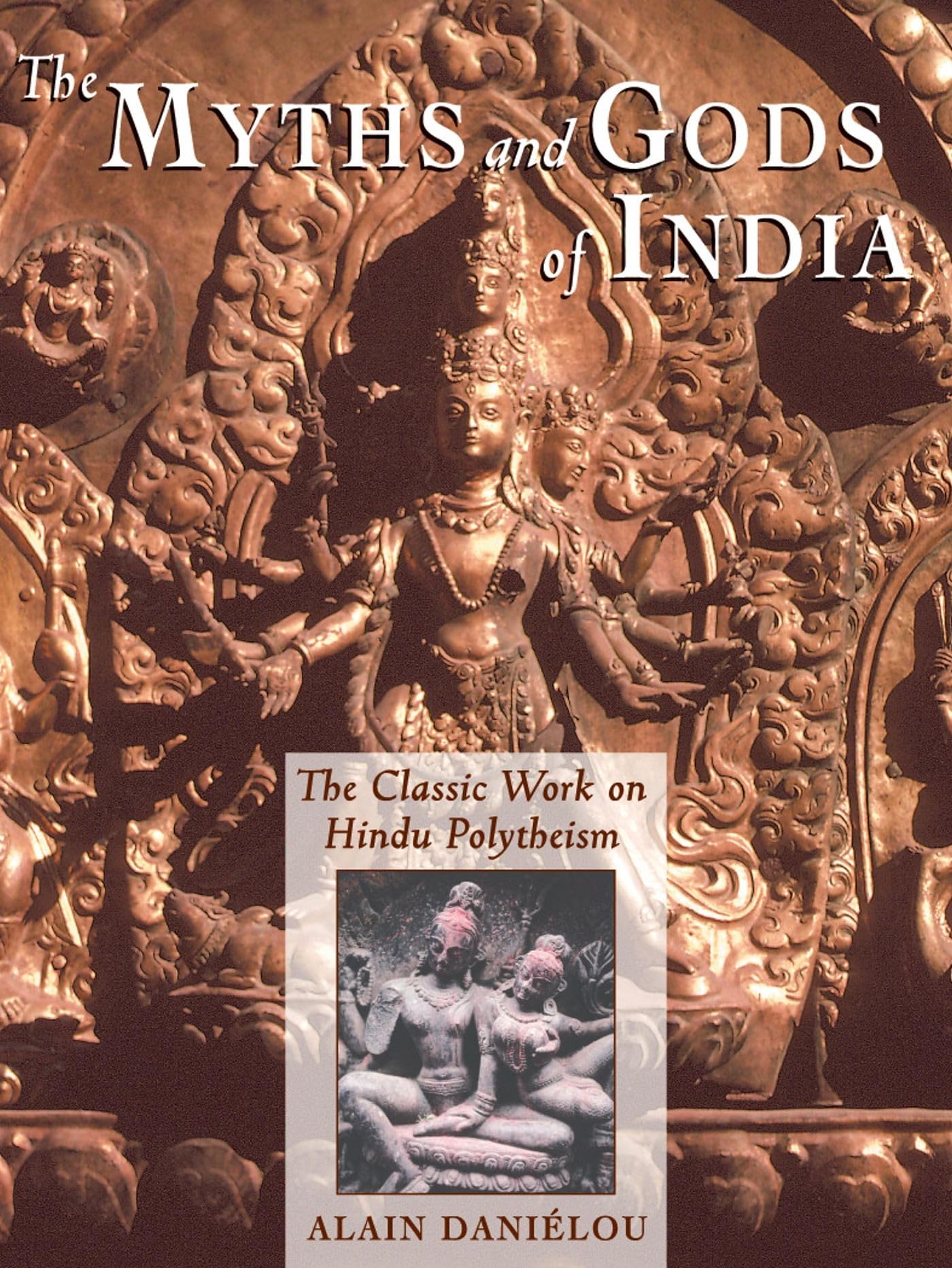 The Myths and Gods of India: The Classic Work on Hindu Polytheism from the Princeton Bollingen Series (Princeton/Bollingen Paper,Used