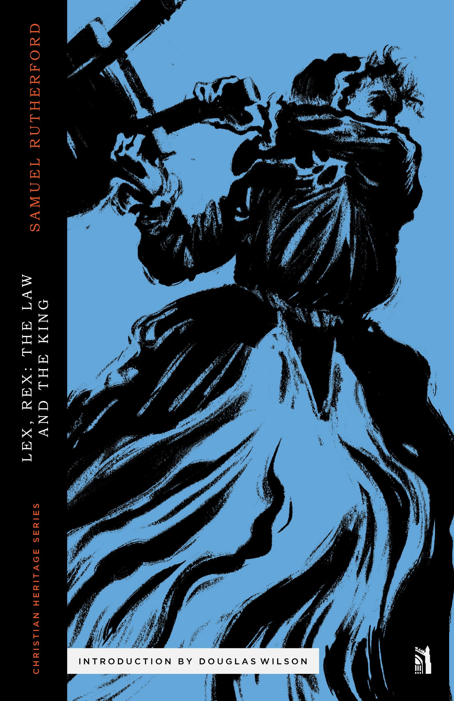 Lex Rex: The Law is King (Christian Heritage),Used