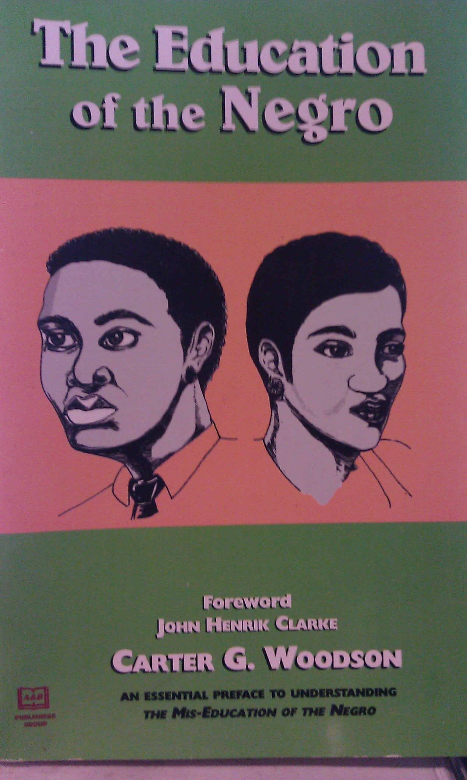 The Education of the Negro,Used