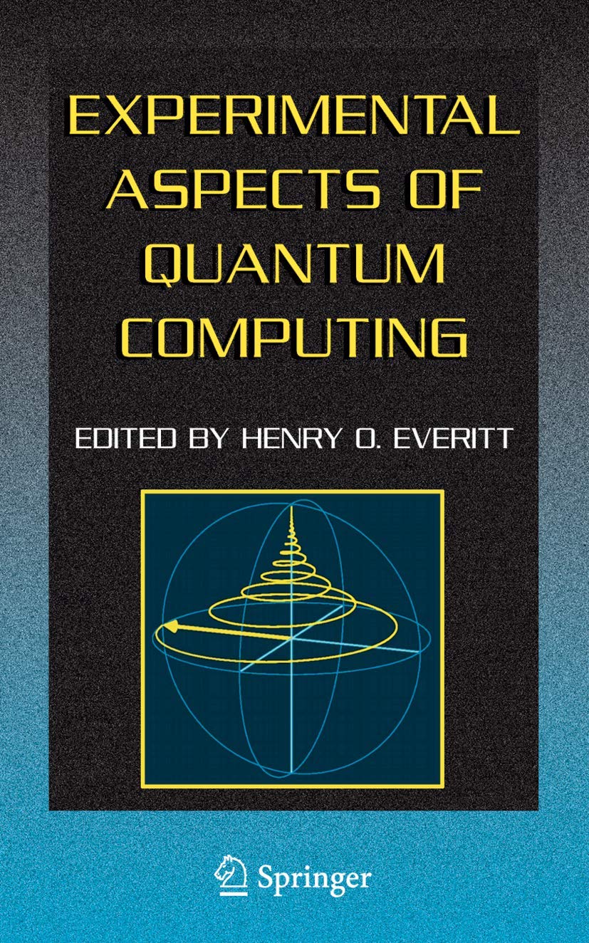 Experimental Aspects of Quantum Computing,Used