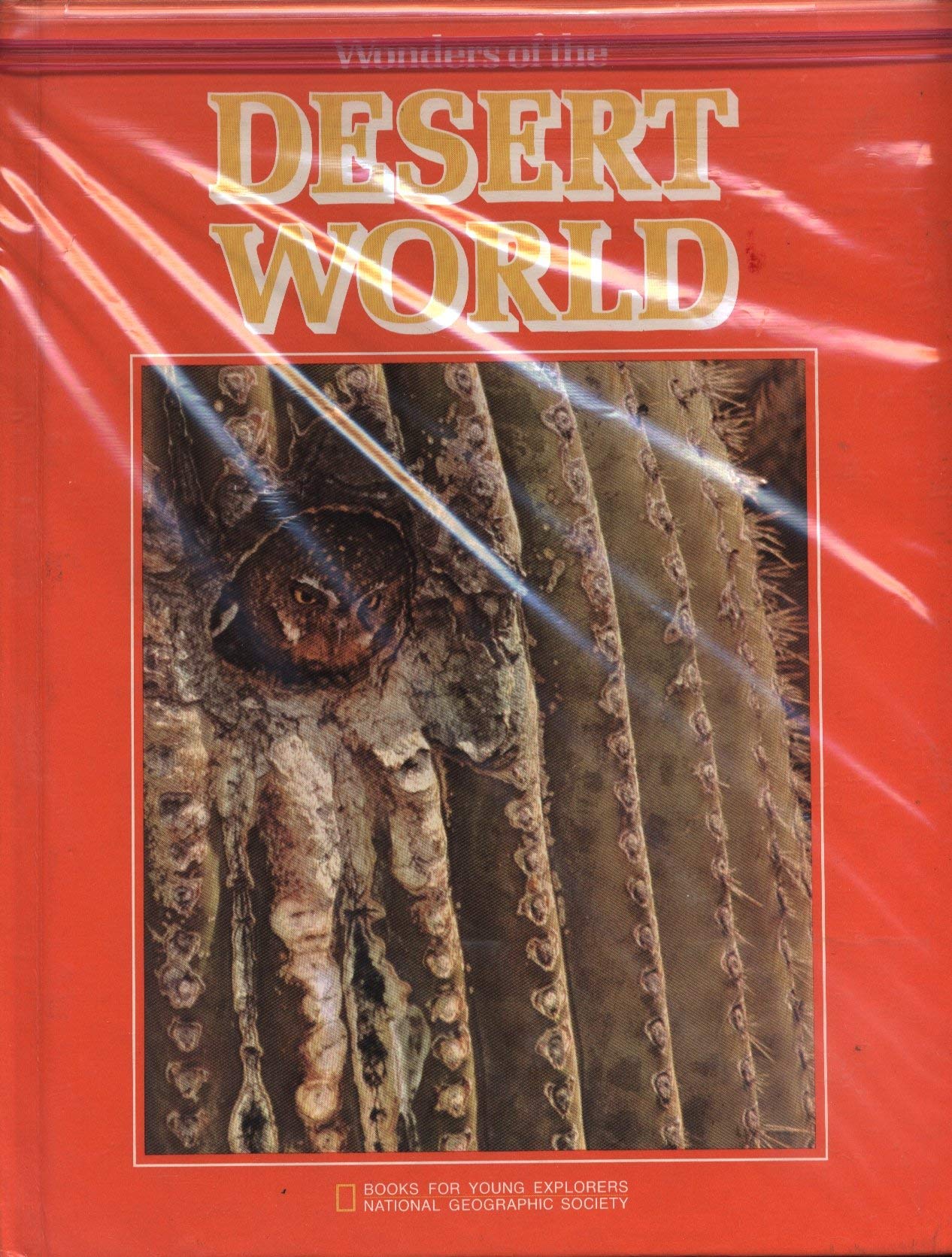Wonders of the desert world (Books for young explorers),Used