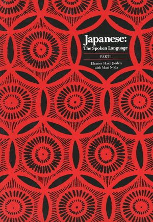 Japanese: The Spoken Language, Part 1