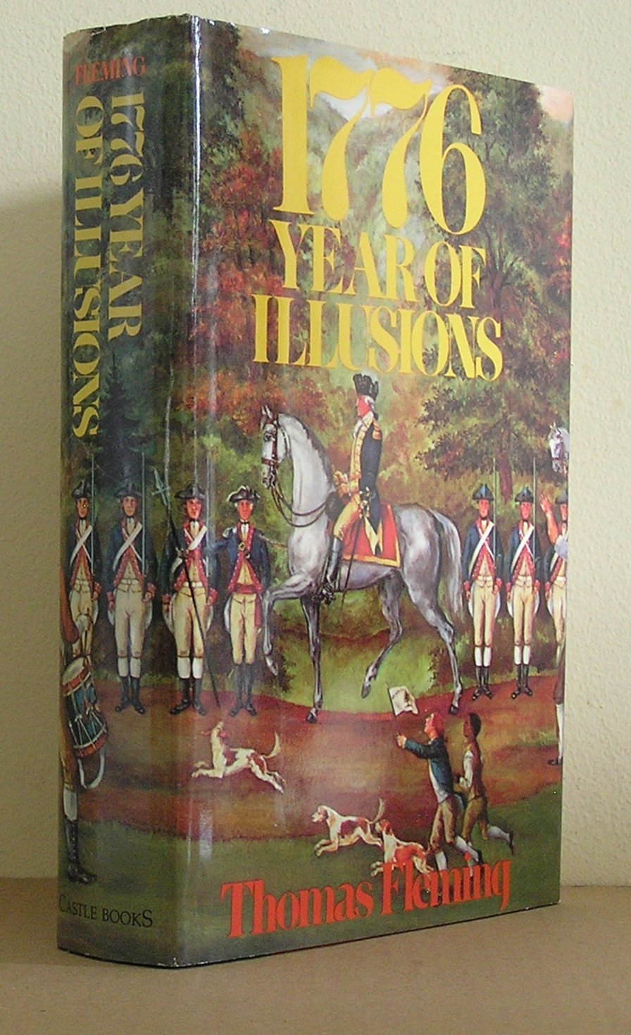 1776 Year of Illusions,Used