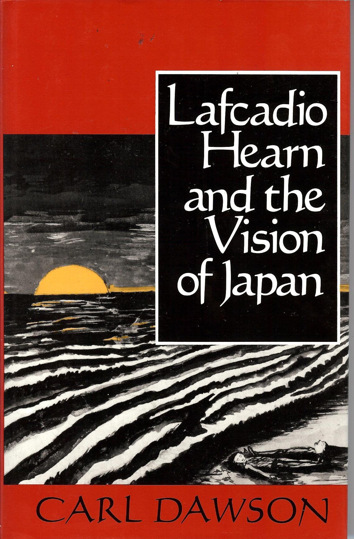 Lafcadio Hearn and the Vision of Japan (Parallax: Revisions of Culture and Society),Used