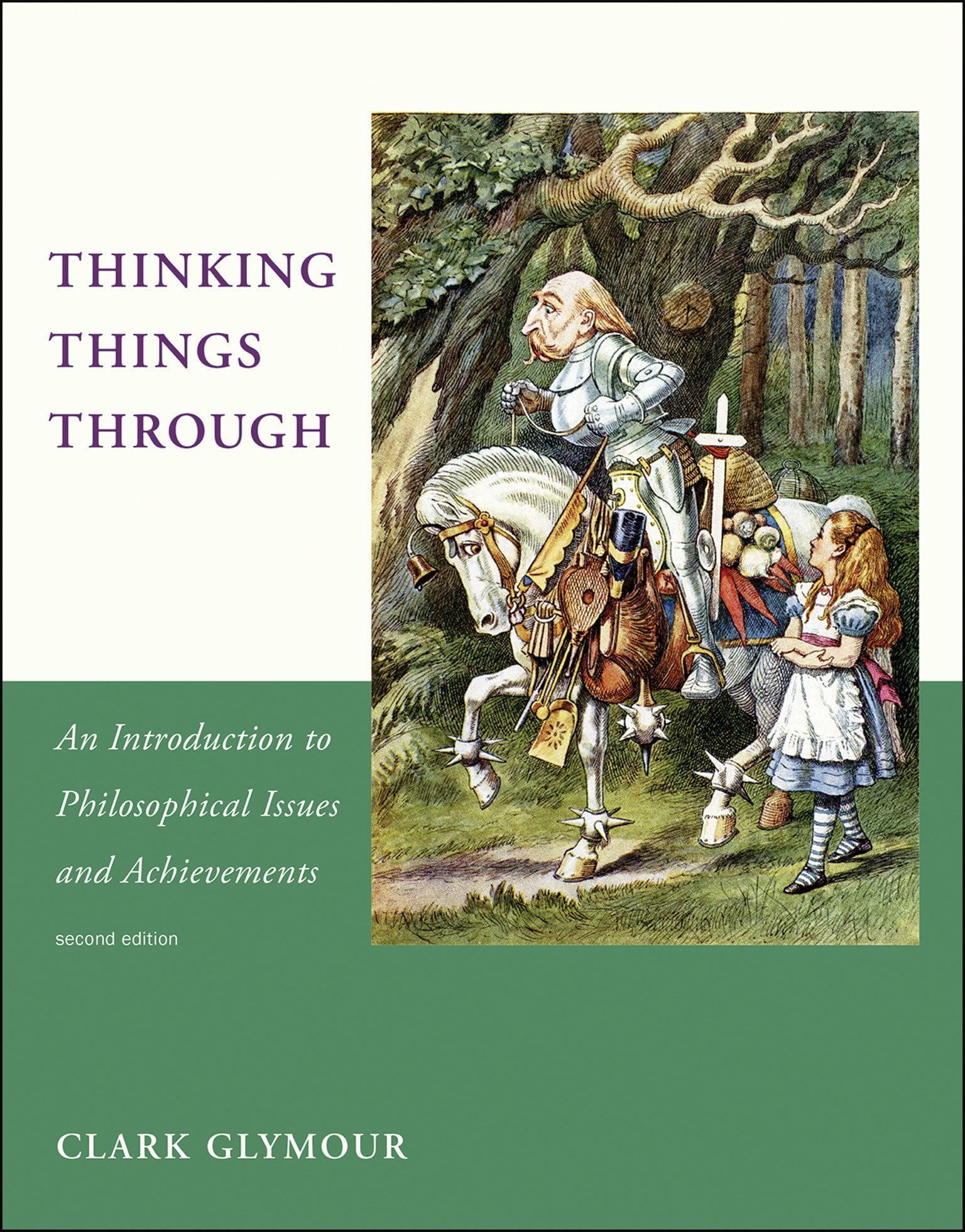 Thinking Things Through, Second Edition: An Introduction To Philosophical Issues And Achievements (Bradford Book)