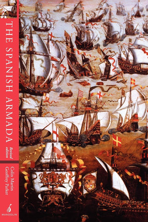 The Spanish Armada: Revised Edition,Used