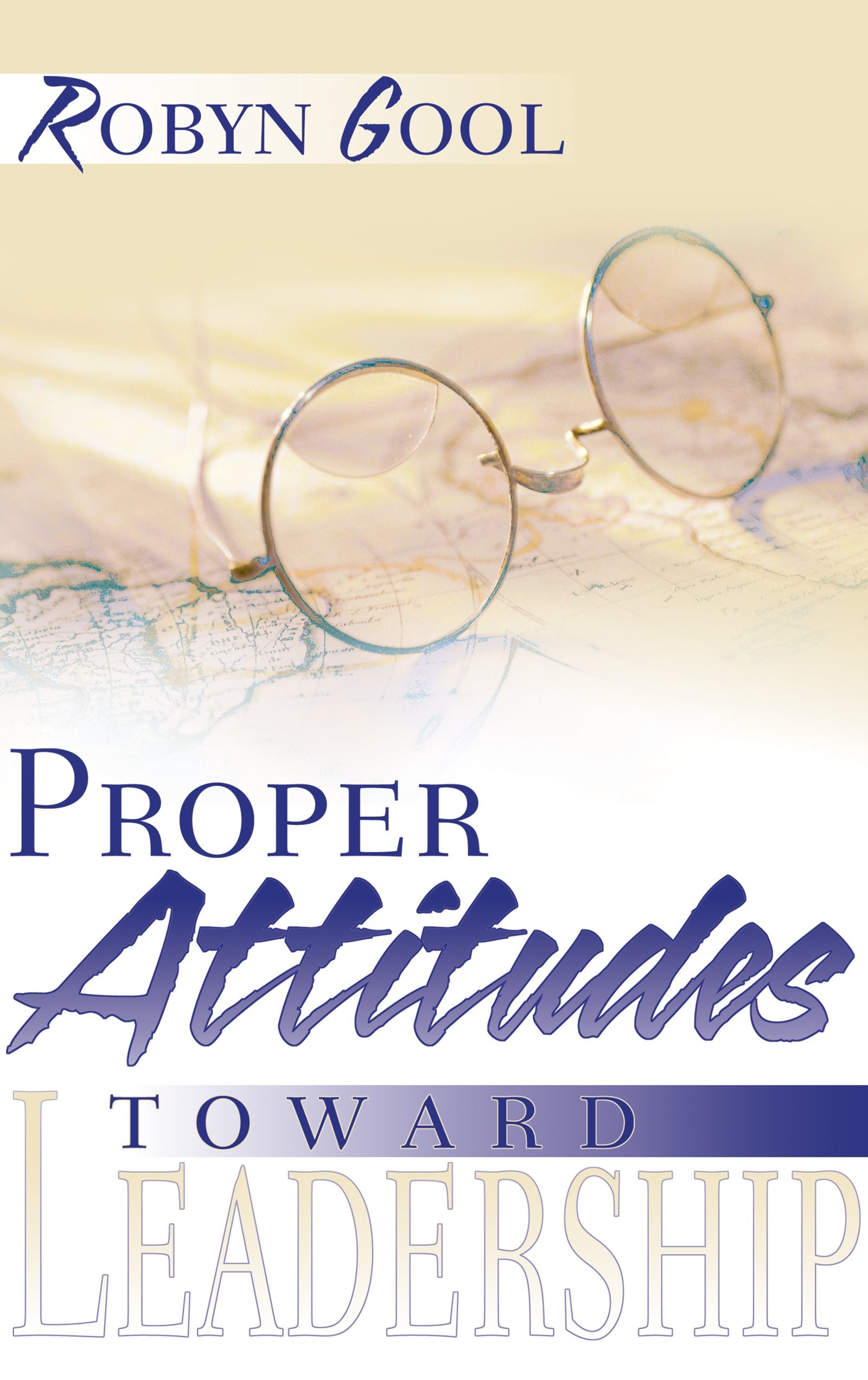 Proper Attitudes Toward Leadership,Used
