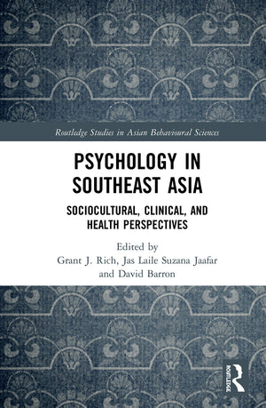 Psychology in Southeast Asia: Sociocultural, Clinical, and Health Perspectives (Routledge Studies in Asian Behavioural Sciences),Used