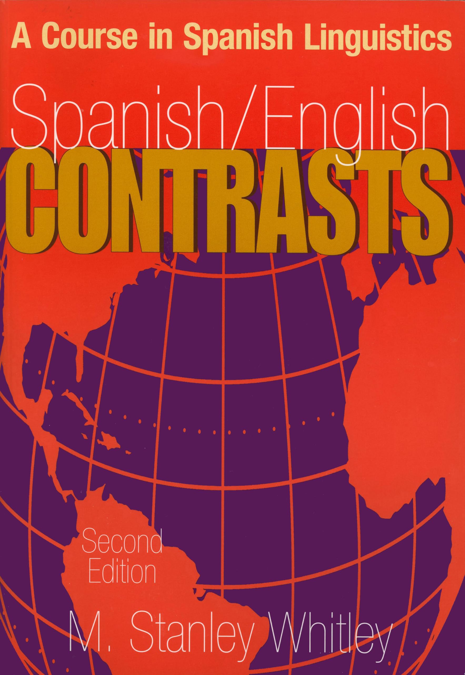 Spanish/English Contrasts: A Course in Spanish Linguistics (Spanish Edition),Used