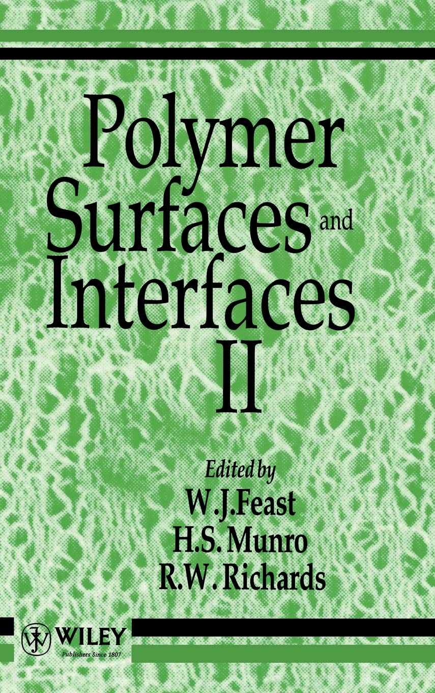 Polymer Surfaces and Interfaces II,Used
