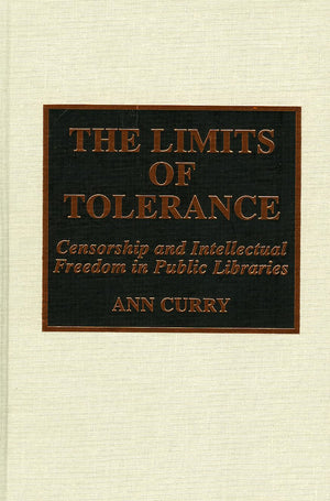 The Limits Of Tolerance,New