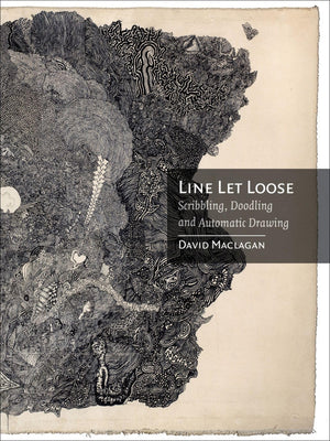 Line Let Loose: Scribbling, Doodling and Automatic Drawing