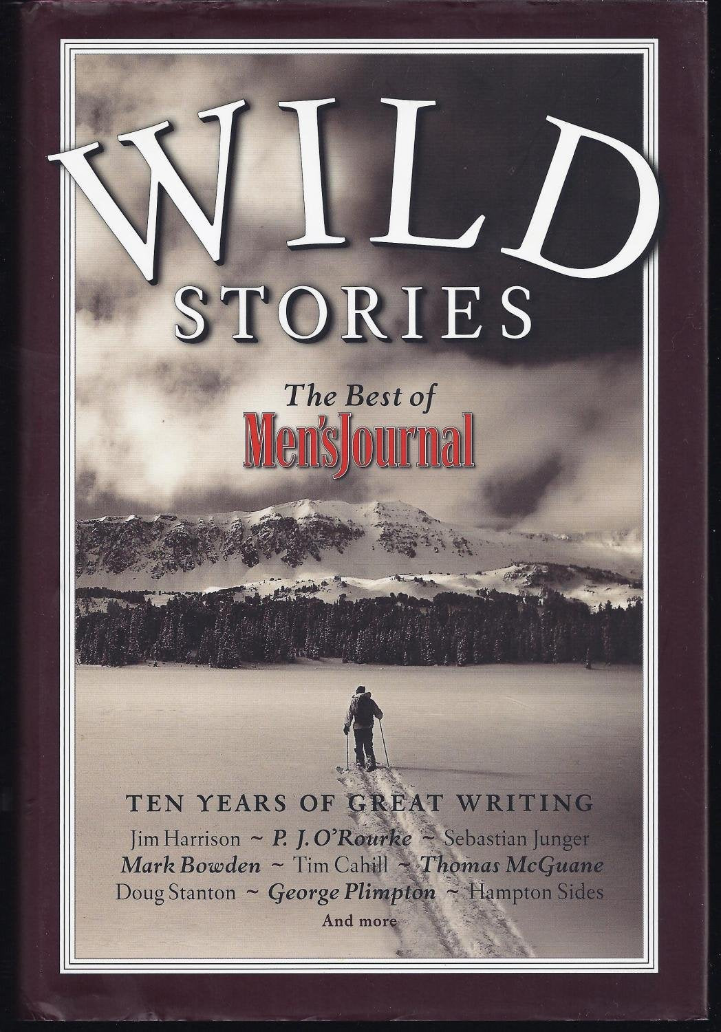 Wild Stories: The Best of Men's Journal,Used
