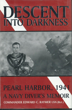 Descent into Darkness: Pearl Harbor, 1941 : A Navy Diver s Memoir (Thorndike Press Large Print American History Series)