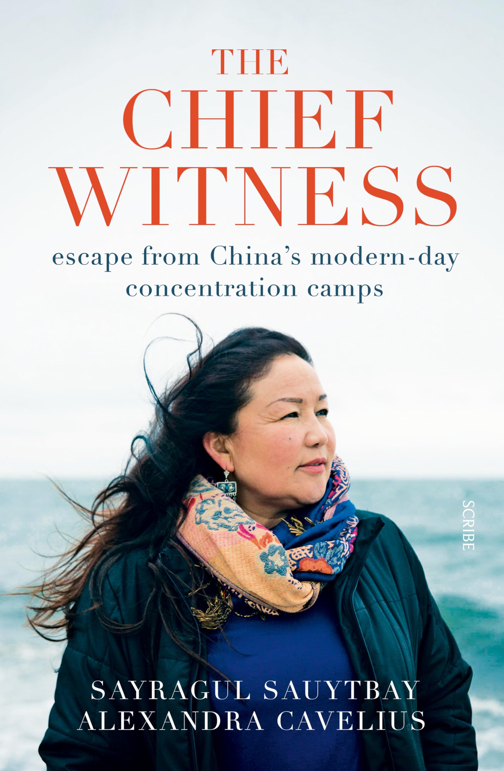 The Chief Witness: Escape from Chinas ModernDay Concentration Camps,Used