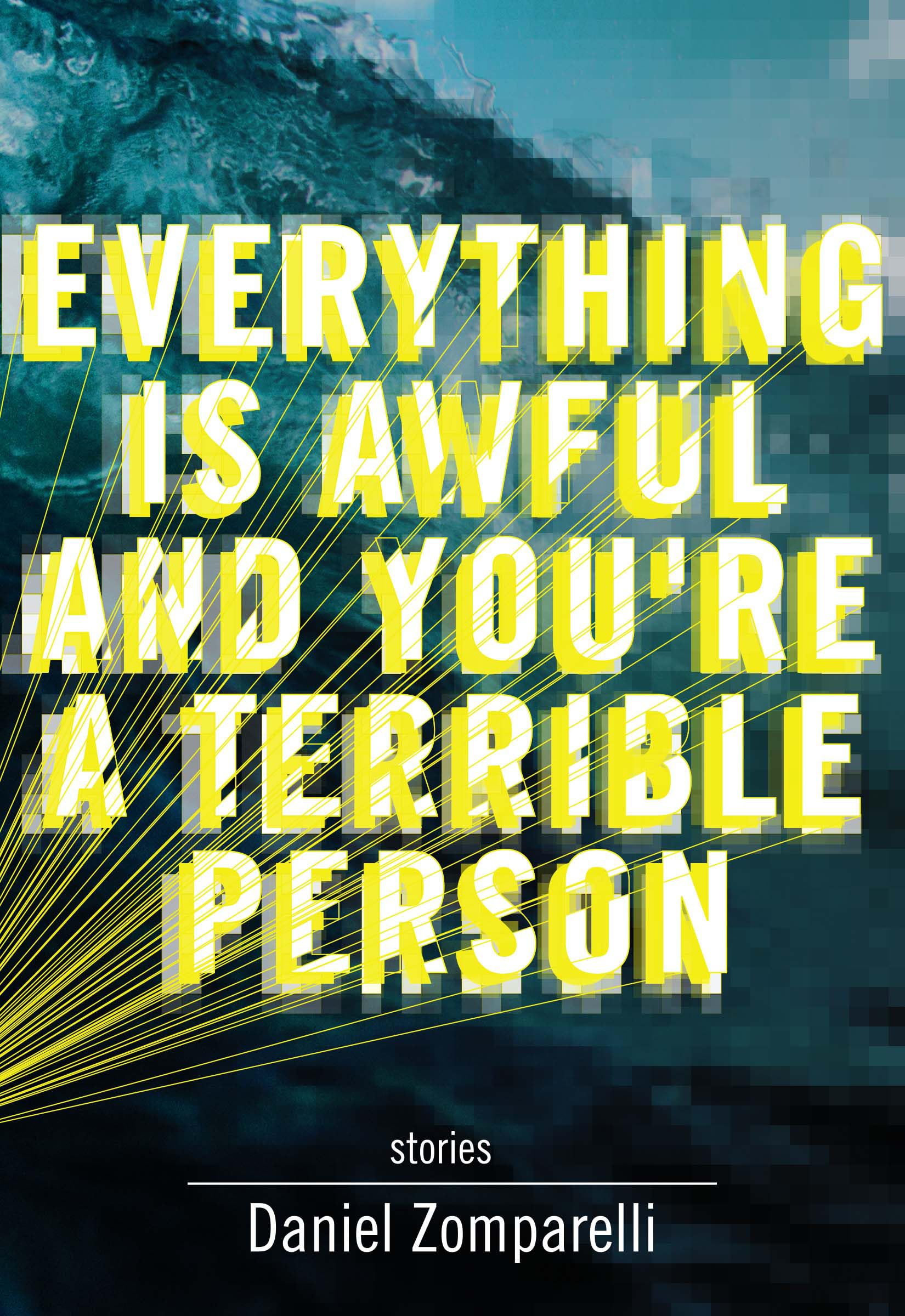 Everything Is Awful and You're a Terrible Person,Used