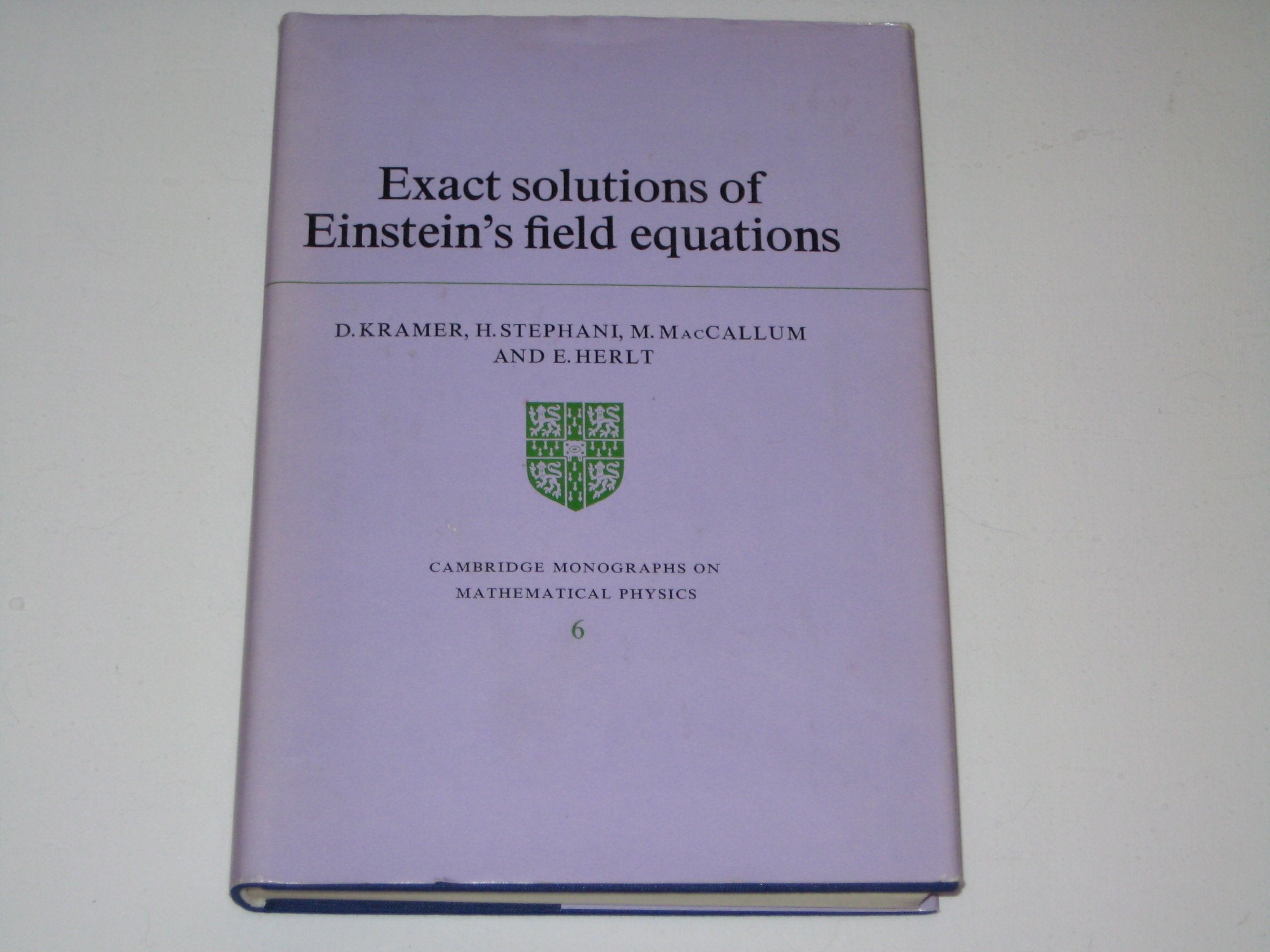 Exact Solutions Of Einstein'S Equations (Cambridge Monographs On Mathematical Physics)