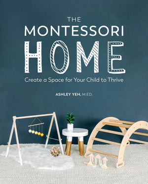The Montessori Home: Create A Space For Your Child To Thrive,Used