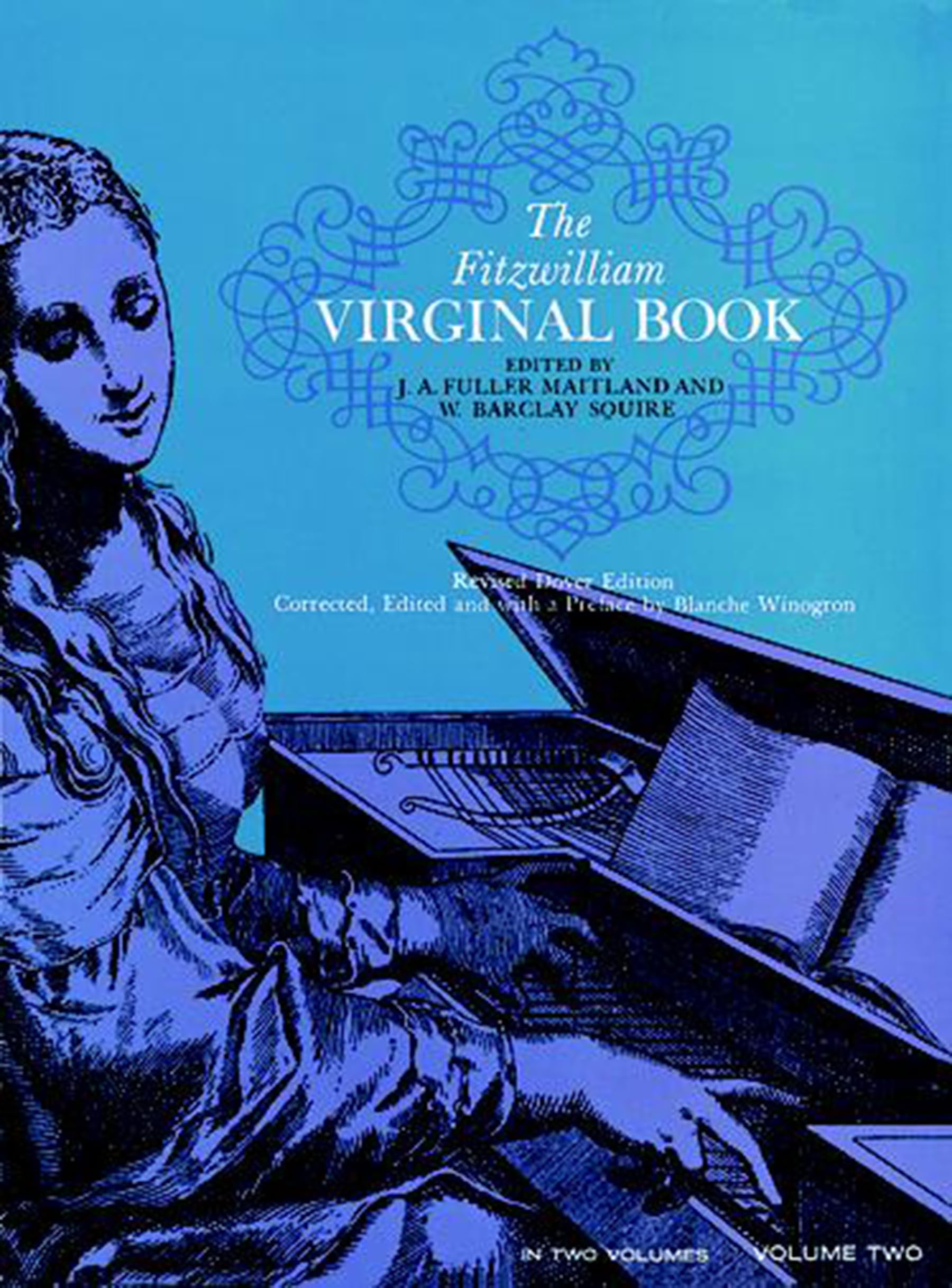 The Fitzwilliam Virginal Book, Vol. 2 (Volume 2),New