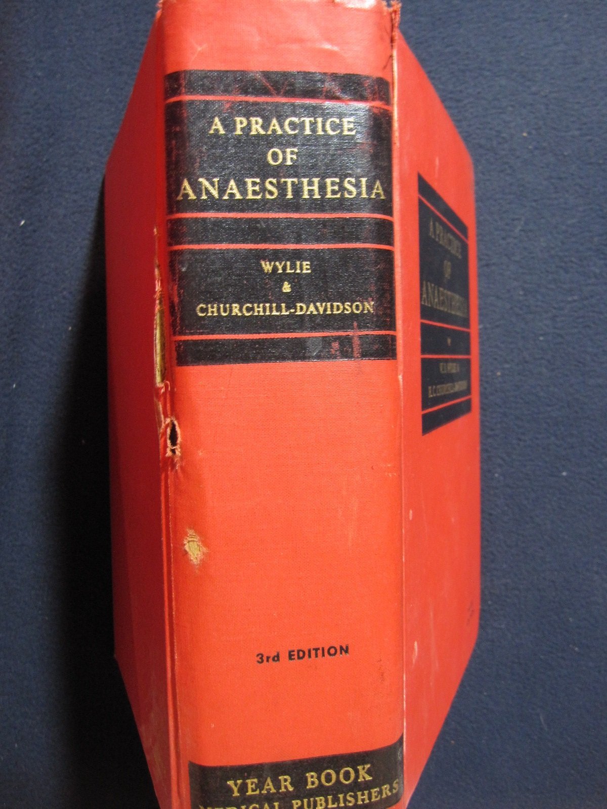 A practice of anaesthesia;,Used