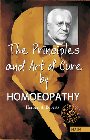 The Principles And Art Of Cure By Homeopathy