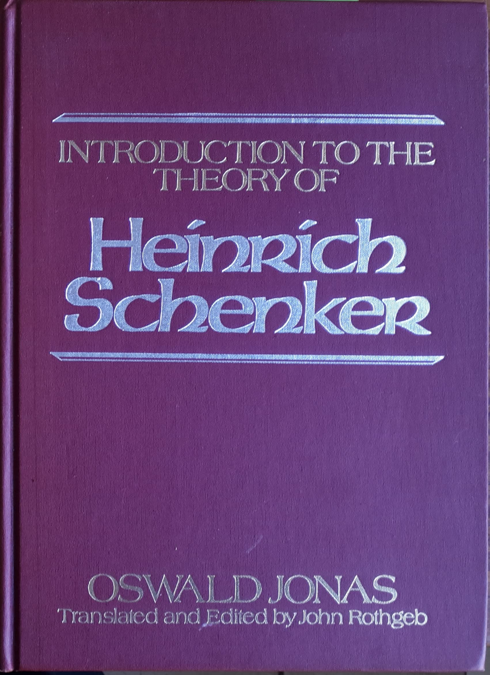 Introduction To The Theory Of Heinrich Schenker: The Nature Of The Musical Work Of Art (Longman Series In Feminist Theory),New