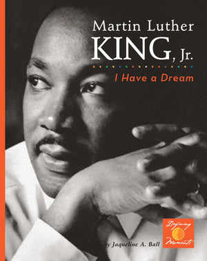 Martin Luther King, Jr.: I Have a Dream! (Defining Moments),Used