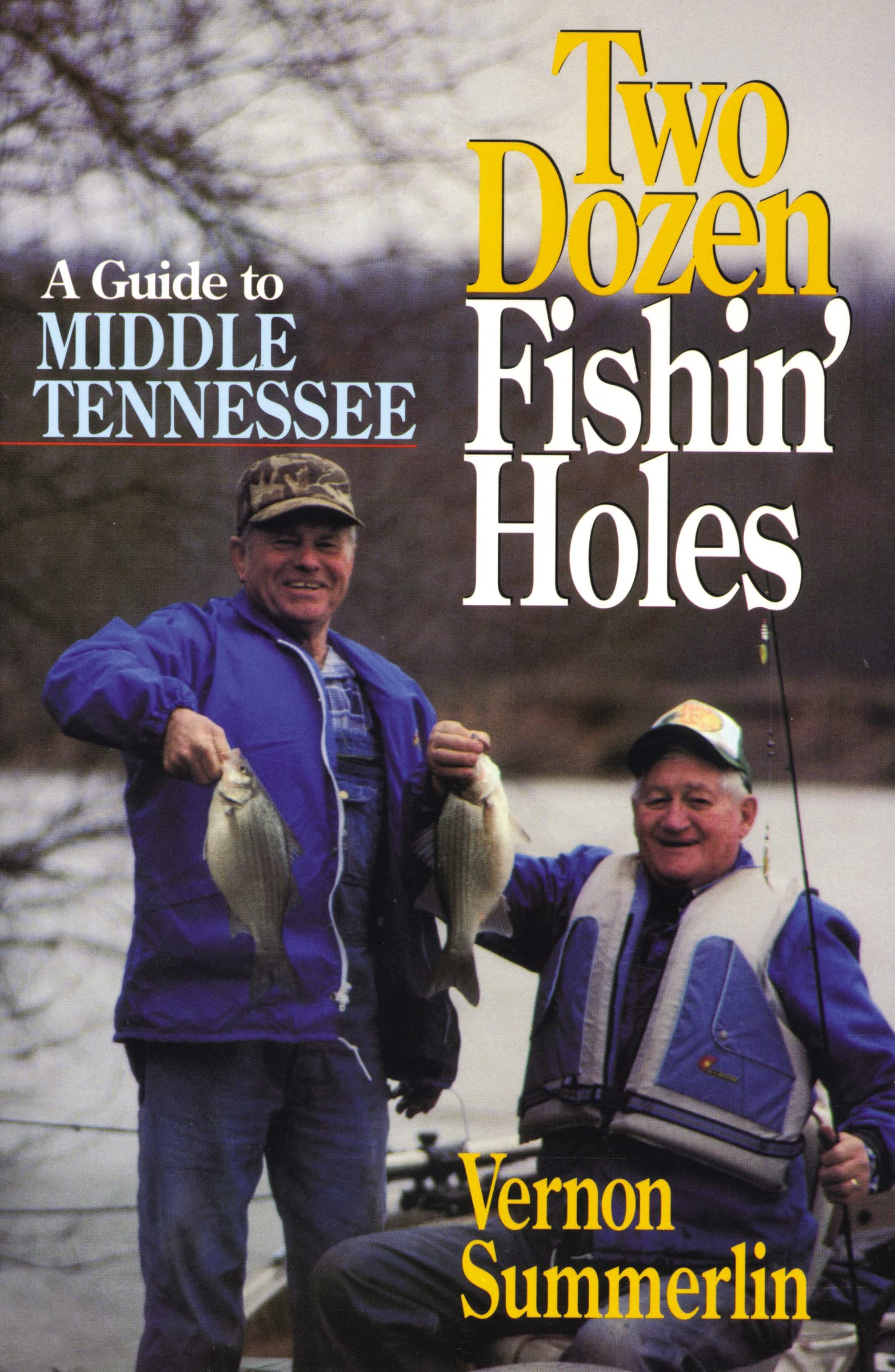 Two Dozen Fishin' Holes A guide to Middle Tennessee Fishing,Used