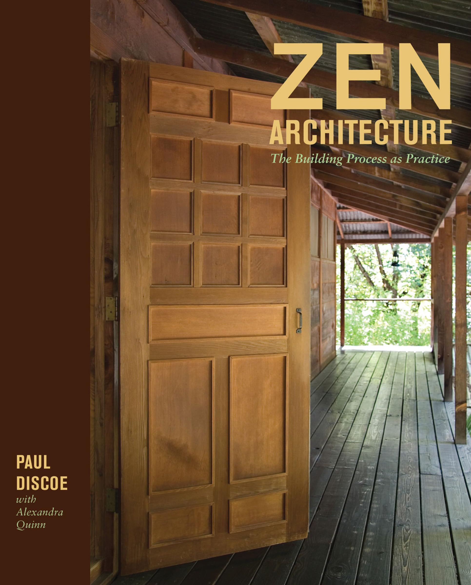 Zen Architecture: The Building Process as Practice,Used