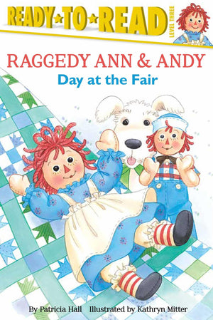 Day at the Fair: ReadytoRead Level 3 (Raggedy Ann),Used