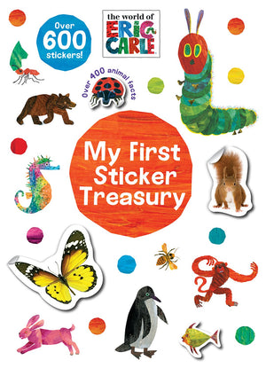 The World Of Eric Carle My First Sticker Treasury (Deluxe Sticker Encyclopedia)