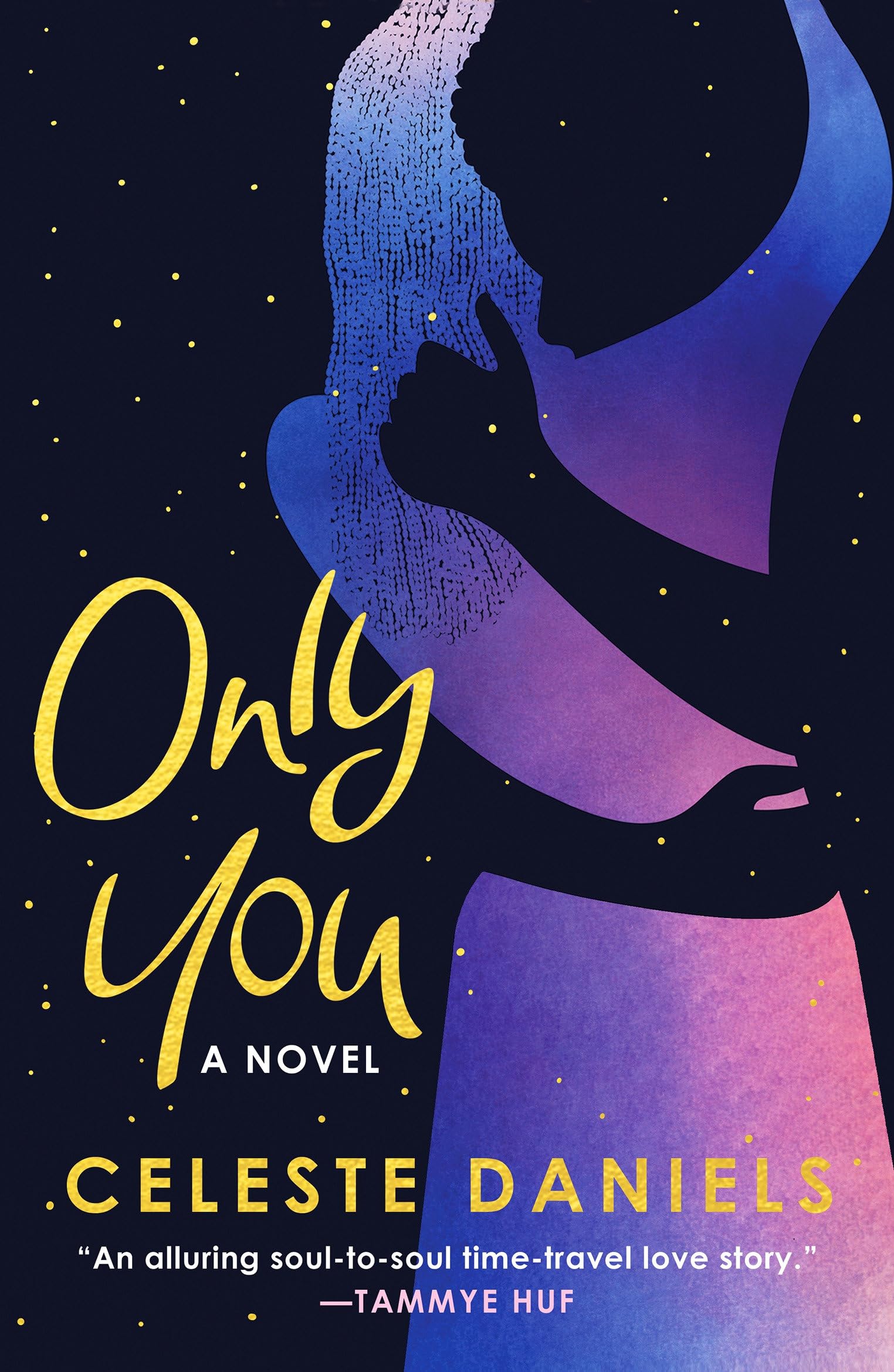 Only You: The SpellBinding, Epic Debut Romance That Will Break Your Heart