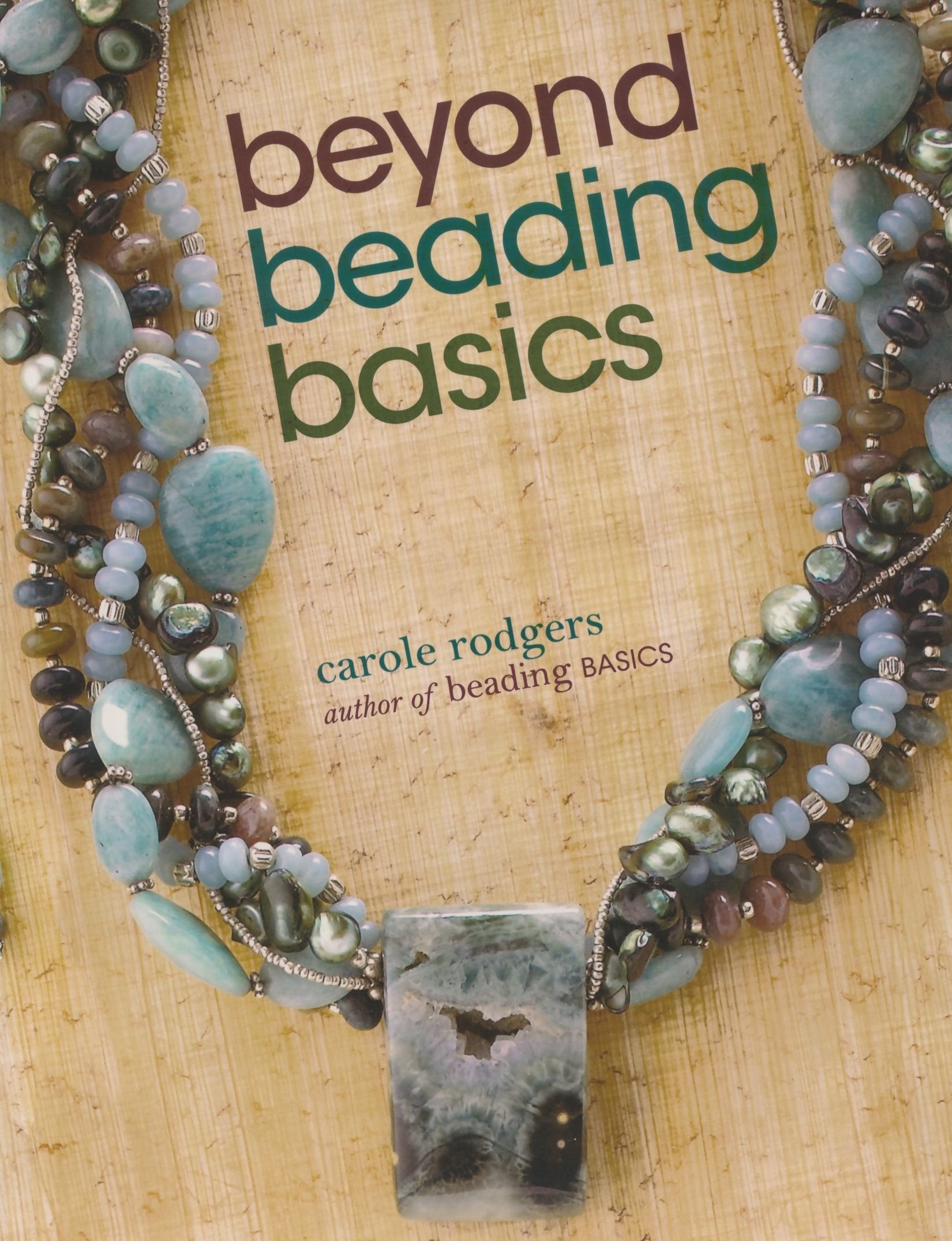 Beyond Beading Basics,Used