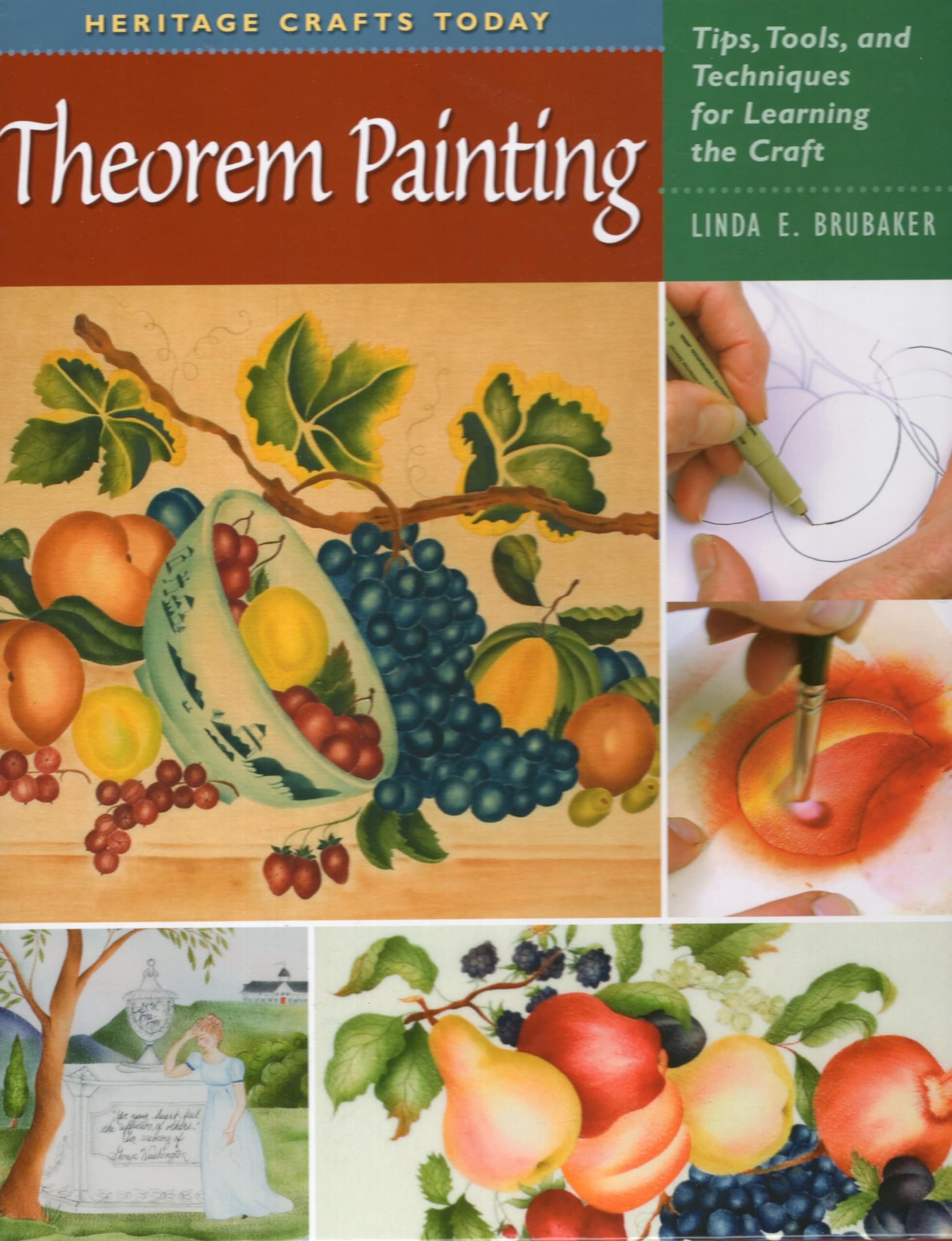 Theorem Painting: Tips, Tools, And Techniques For Learning The Craft (Heritage Crafts),Used