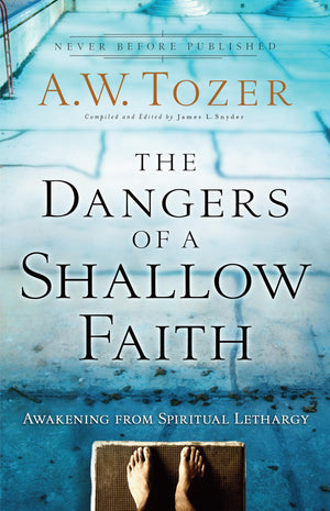 The Dangers of a Shallow Faith: Awakening from Spiritual Lethargy,Used