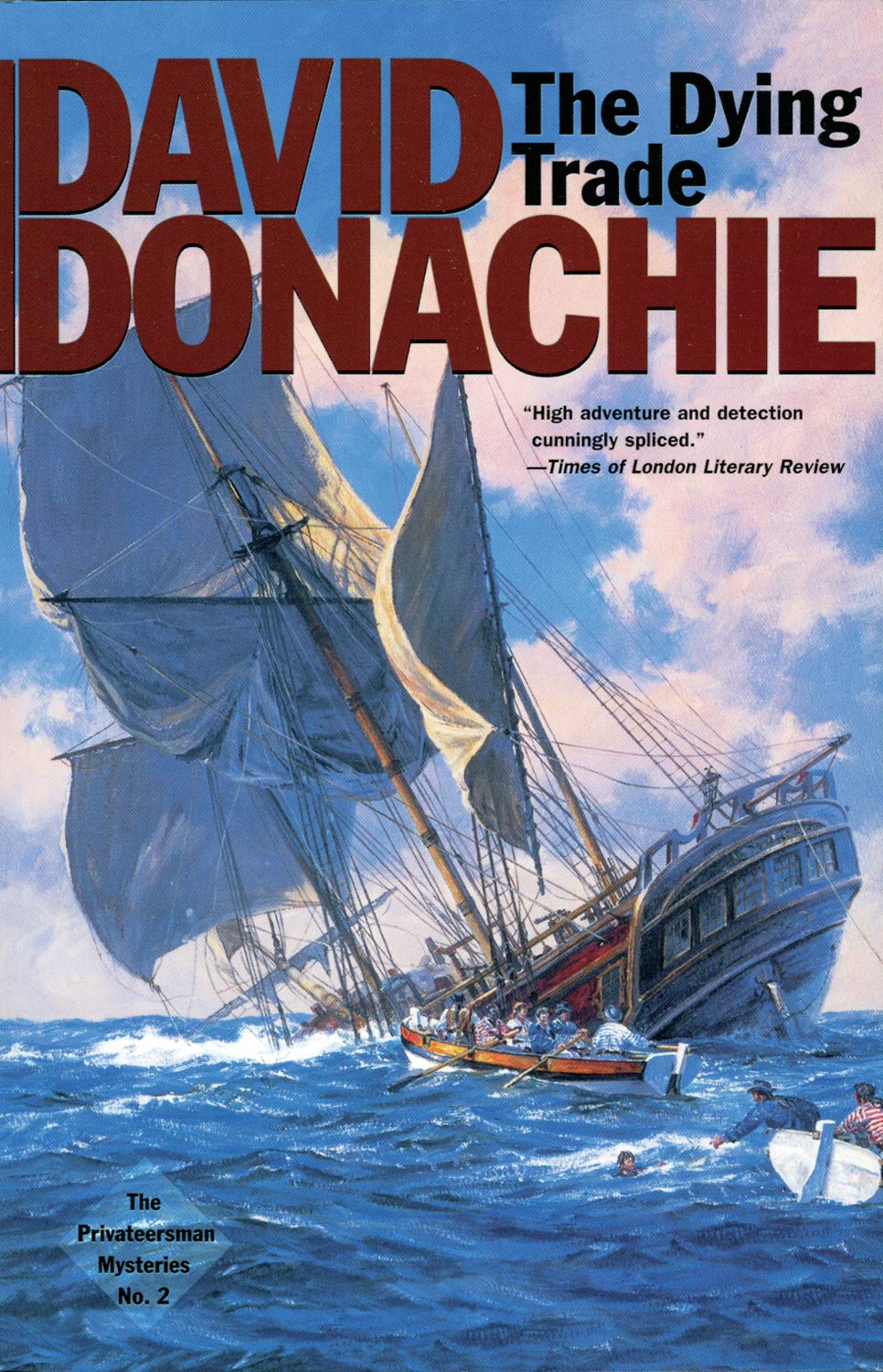 The Dying Trade (Volume 2) (The Privateersman Mysteries, 2),Used