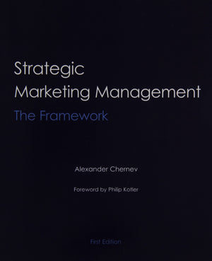 Strategic Marketing Management: The Framework,New