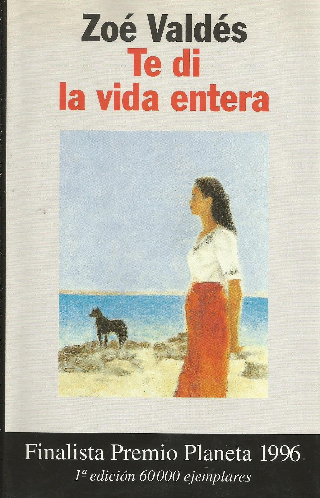 Te di la vida entera,Used