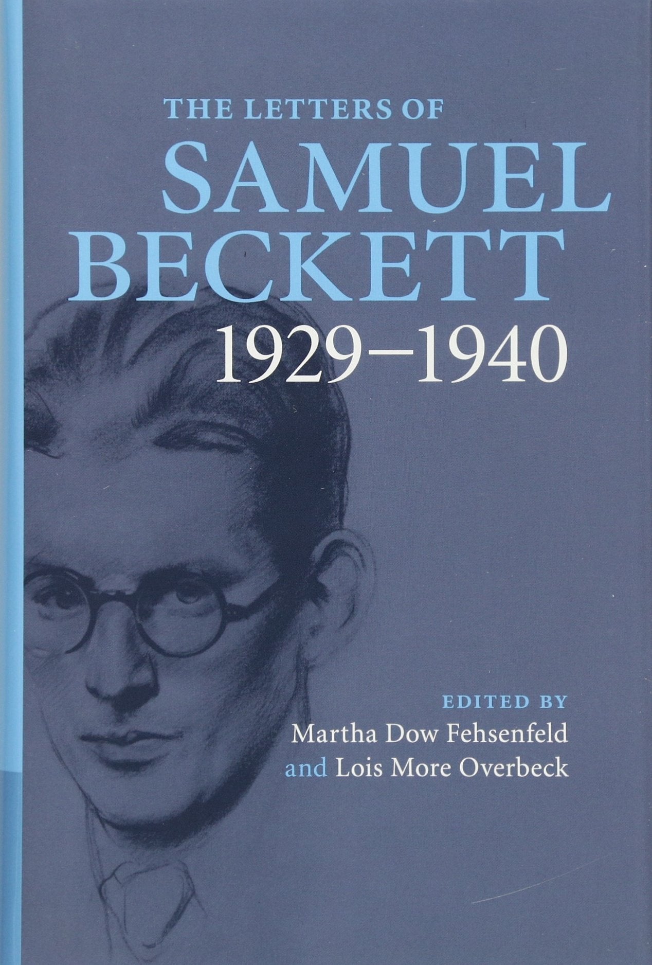 The Letters Of Samuel Beckett: Volume 1, 19291940,New