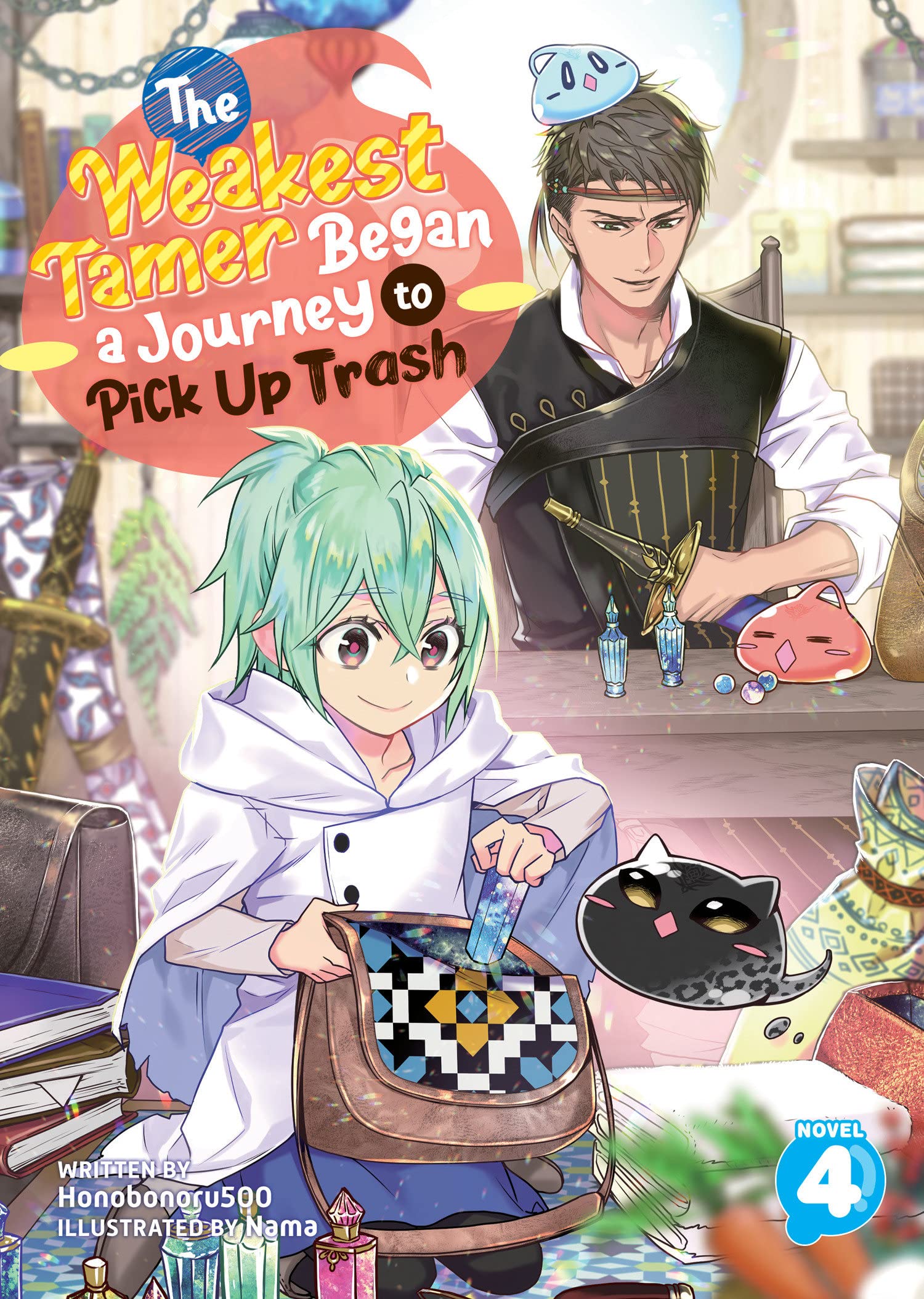 The Weakest Tamer Began A Journey To Pick Up Trash (Light Novel) Vol. 4,New