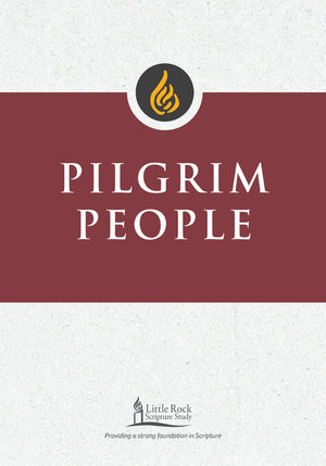 Pilgrim People (Little Rock Scripture Study),Used